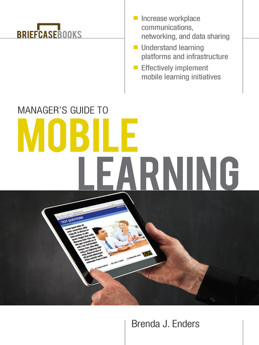 Title details for Manager's Guide to Mobile Learning by Brenda J. Enders - Available